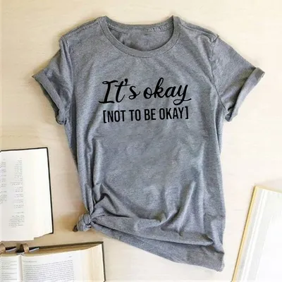It'S OKAY Letter Fashion Print Women's T-Shirt
