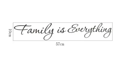 Family Iseverything English Proverbs Decorative Removable Wall Sticker